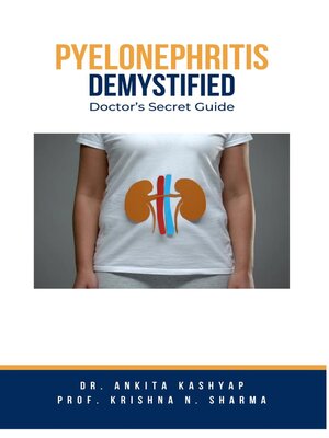 cover image of Pyelonephritis Demystified